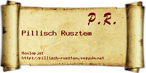 Pillisch Rusztem névjegykártya